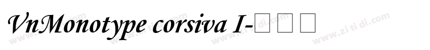 VnMonotype corsiva I字体转换